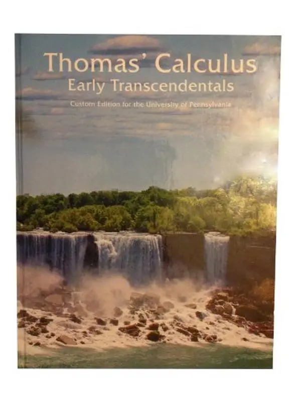 USED-Thomas' Calculus - Early Transcedentals (Custom Edition for Pennsylvania State University) by Jr. George B. Thomas (Hardcover)
