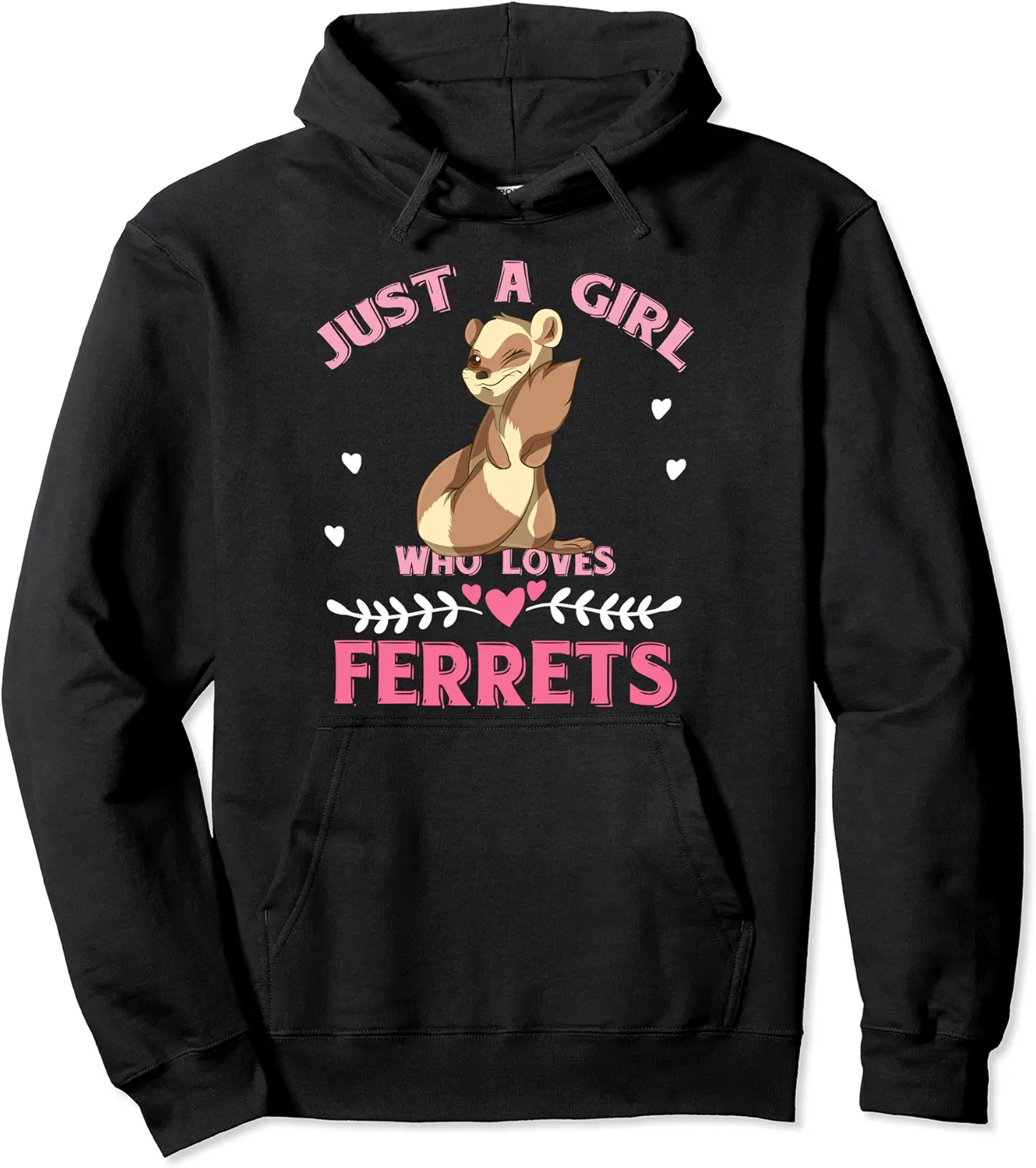 Just A Girl Who Loves Ferrets Cute Animal Pet Ferret Pullover Hoodie - Nickiemon Shop 43B09HPZ3VNL