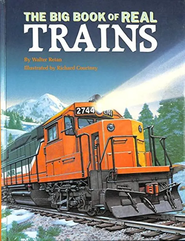 USED-Big Bk Real Trains by Walter Retan (Unknown)