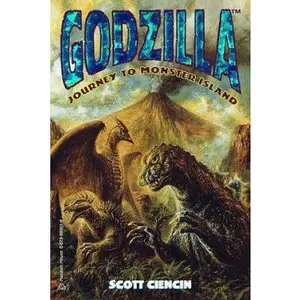 USED-Godzilla: Journey to Monster Island (Official Godzilla) by Scott Ciencin (Paperback)
