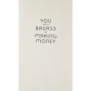 USED-You Are a Badass at Making Money: Master the Mindset of Wealth: Learn how to save your money with one of the world's most exciting self help authors by Jen Sincero by Jen Sincero (Paperback)