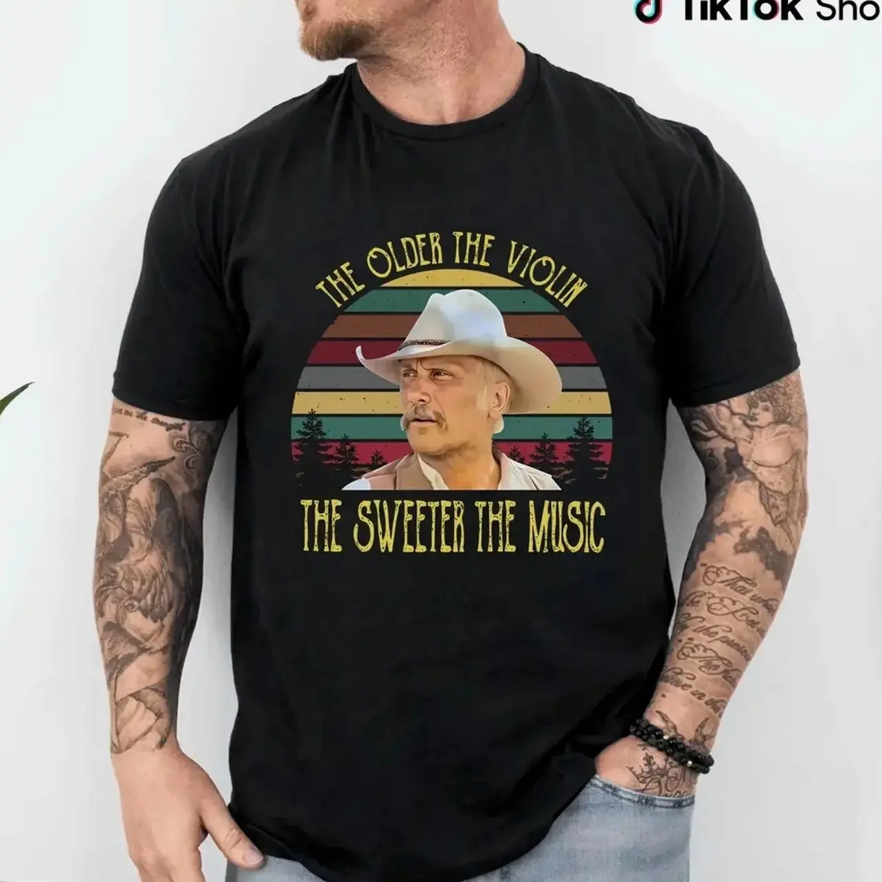 The older the violin the sweeter the music Lonesome dove T-Shirt, Lonesome dove hoodie/sweater