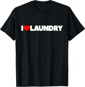 100% Cotton I Love (Heart) Laundry T-Shirt T-Shirt