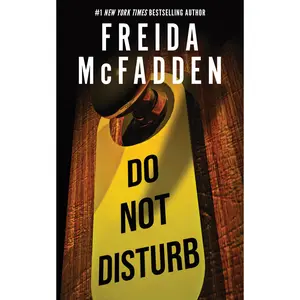 Do Not Disturb -- Freida McFadden - Paperback