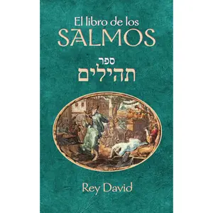 El libro de los Salmos (Spanish Edition)