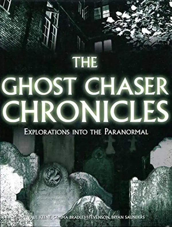 USED Book - The Ghost Chaser Chronicles: Explorations into the Paranormal by Paul Keene (Hardcover) - english