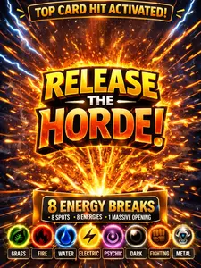 Energy Break - Release the horde - #1 (72 Packs) Surging / Destined Rivals