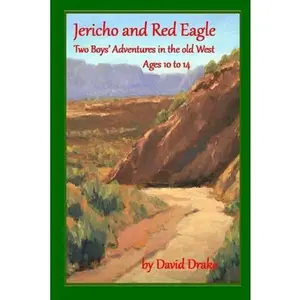 USED-Jericho and Red Eagle: Beginnings by Drake, David (Paperback)