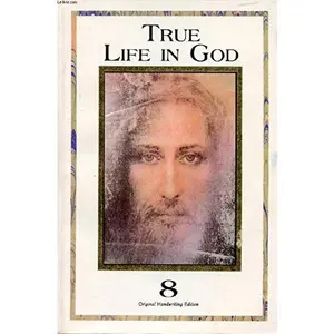 USED-True Life in God: Original Handwriting Edition by Vassula Ryden (Paperback)