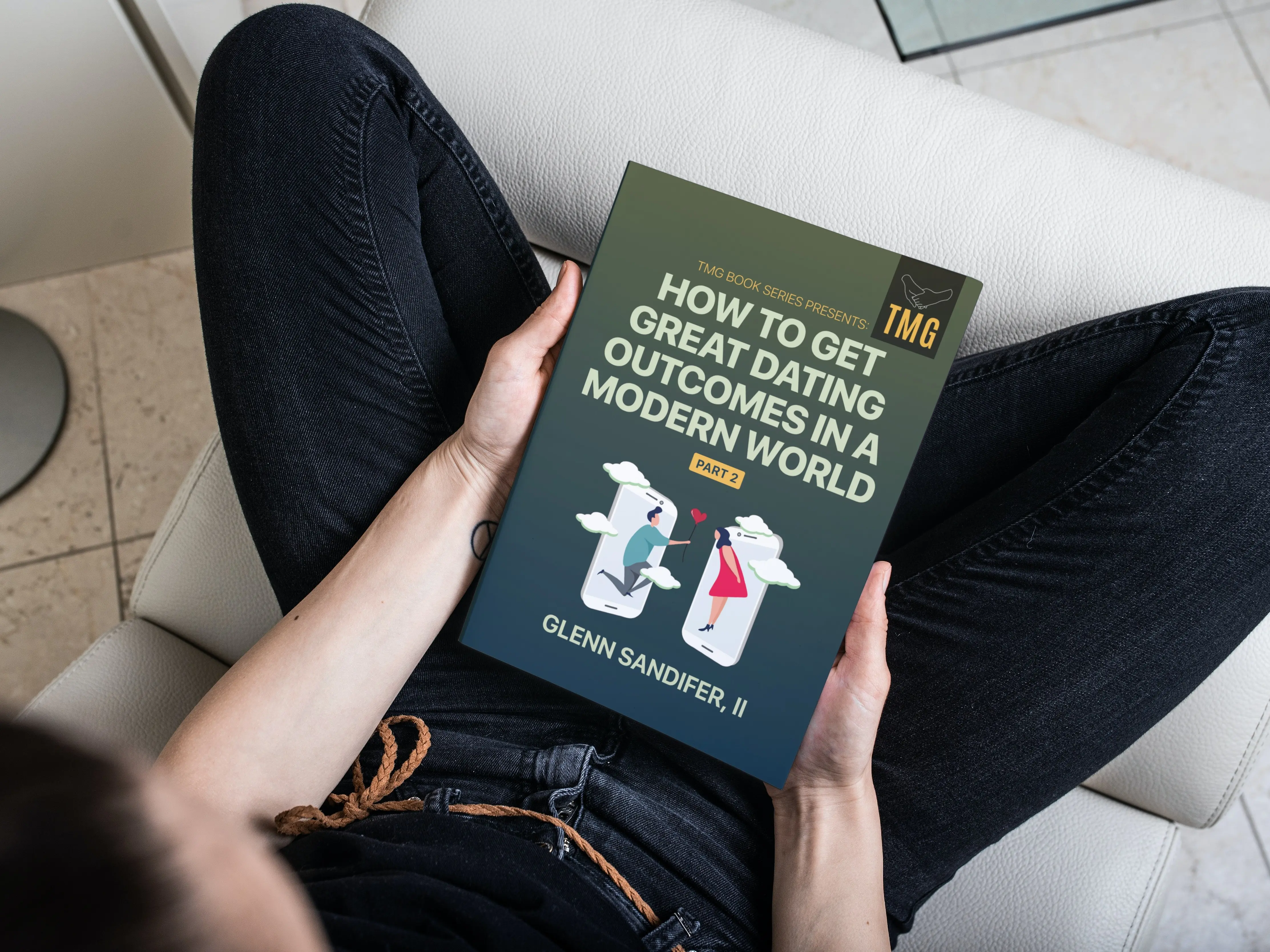 TMG Book Series Presents: How to Get Great Dating Outcomes in a Modern ...