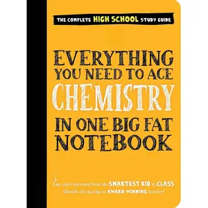 Everything You Need to Ace Chemistry in One Big Fat Notebook. (Big Fat Notebooks).
