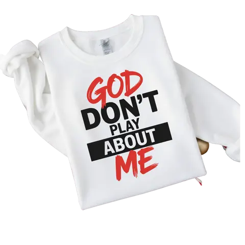 RED AND BLACK GOD DONT PLAY ABOUT ME DTF FILM Durable Apparel