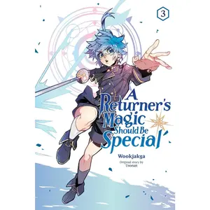 USED-A Returner's Magic Should Be Special, Vol. 3: Volume 3 (Paperback)