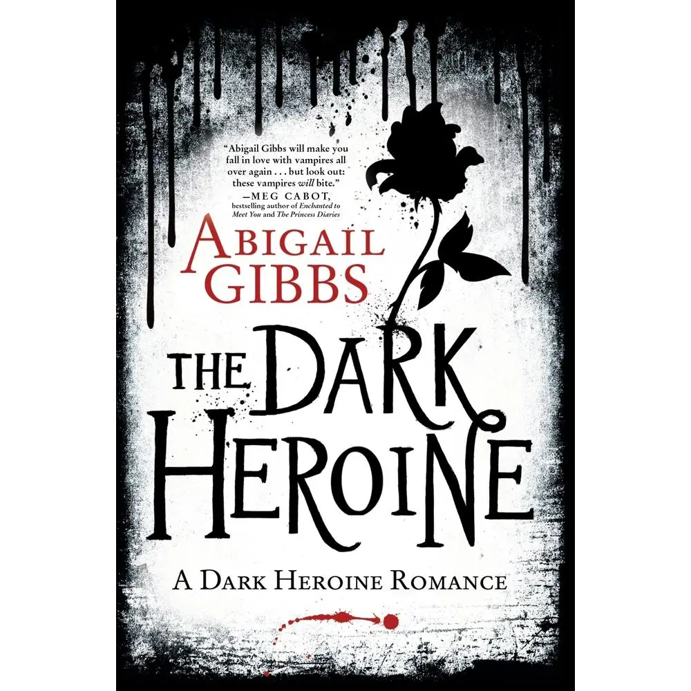 USED Book - The Dark Heroine: A Dark Heroine Romance by Gibbs, Abigail (Paperback) - english