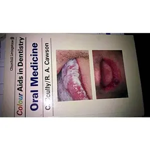 USED Book - Oral Medicine (Colour Aids in Dentistry) by C. Scully (Paperback) - english
