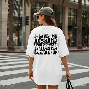 I Love My Husband But Sometimes I Wanna Square Up T-shirt, Wifey Sweatshirt, Wife Hoodie, Wifey Gift, Funny Graphic T-Shirt