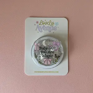 Baby Girl You Are Magic - MagSafe Pop Grip