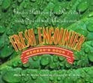USED-Fresh Encounter, Book 1: God's Pattern for Revival and Spiritual Awakening by Henry T. Blackaby (Paperback)