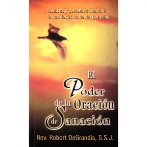 El Poder de la Oración de Sanación