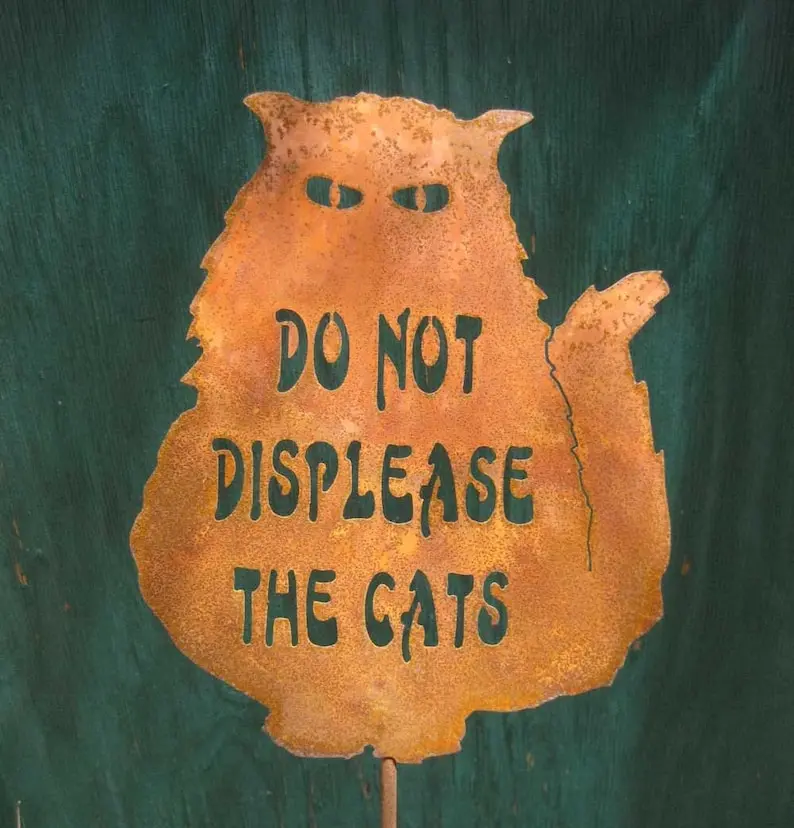 Do Not Displease the Cats Garden Yard Sign