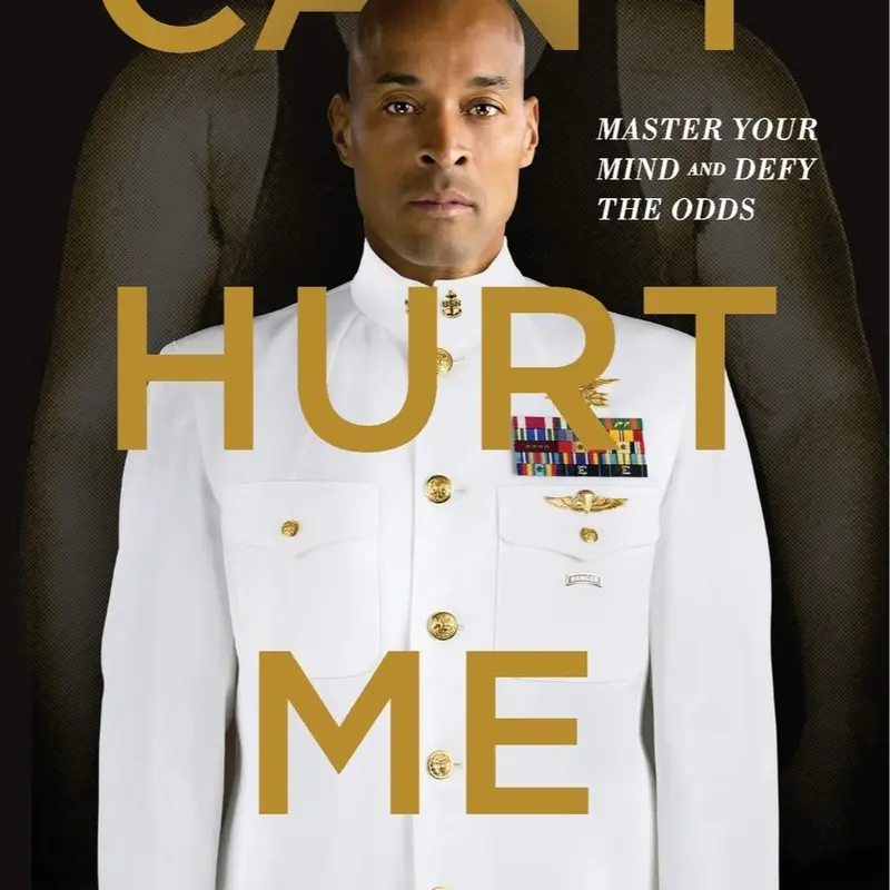 Can’t Hurt Me by David Goggins – Bestselling Self-Discipline & Motivation Book | Mental Toughness Guide