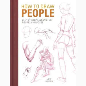 How to Draw People: Step-by-Step Lessons for Figures and Poses Paperback – April 24, 2018