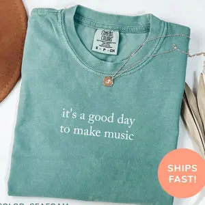Comfort Colors® It's A Good Day To Make Music Shirt Music Teacher Shirt Music Lover Shirt Musician Shirt Gift for Musician Music Shirt