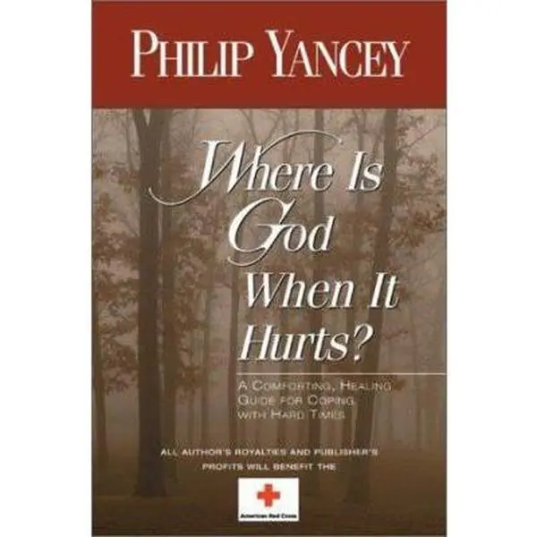USED Book - Where Is God When It Hurts? : A Comforting, Healing Guide For Coping With Hard Times by Philip Yancey (Paperback) - english