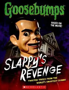 USED-Goosebumps the Movie: Slappy's Revenge: Twisted Tricks from the World's Smartest Dummy by Heller, Jason (Paperback)