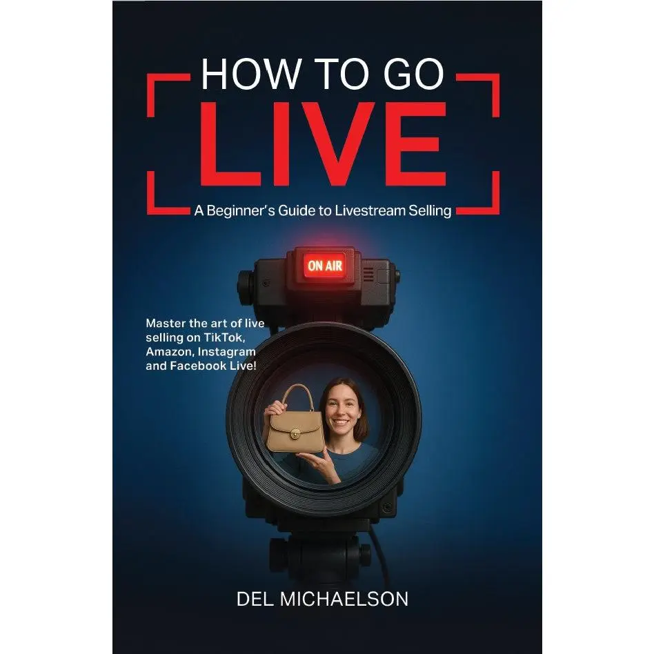 Beginner's Guide to Livestream Selling: A Practical Book for Mastering Live Sales, Economics, and Management Business Books