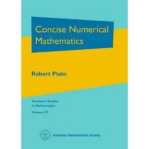 USED Book - Concise Numerical Mathematics (Graduate Studies in Mathematics) by Robert Plato (Unknown) - english