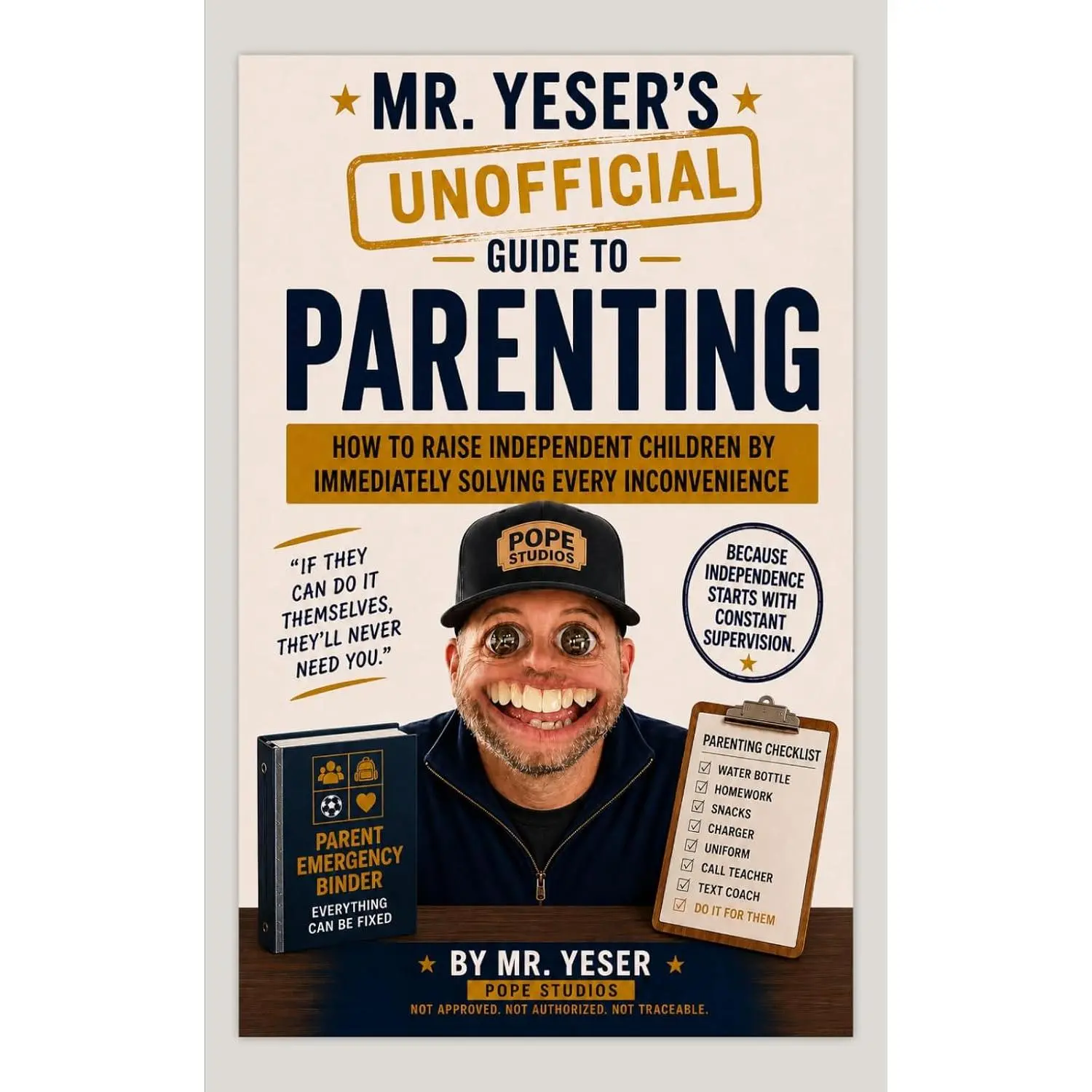 (Set of 5) Mr. Yeser’s (Unofficial) Guide to  Parenting