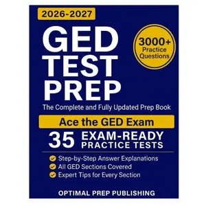 GED Test Prep Workbook – Complete, Fully Updated Learning Materials with Math Learning Resource, Writing Resource, Workbook Exercises, Exam-Ready Practice Tests and Easy-to-Follow Explanations for Acing the GED Exam, Math Learning Workbook, Writing Workbo