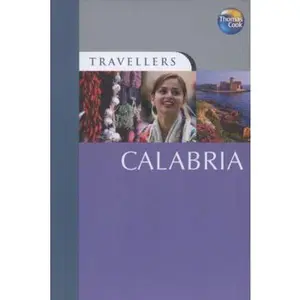 USED-Thomas Cook Travellers Calabria (Thomas Cook Travellers Guides) by Lara Dunston (Paperback)