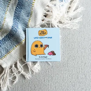 Sad Nuggie: Life Is Sweet and Sour by Sad Nuggie, Anastasia Sevastyanova