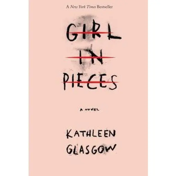 USED Book - Girl in Pieces by Kathleen Glasgow (Hardcover) - english