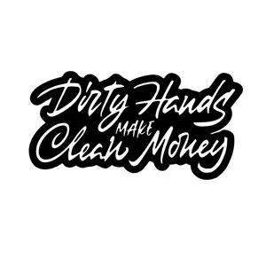 Dirty hands make clean money blue collar  vinyl car truck window sticker decal
