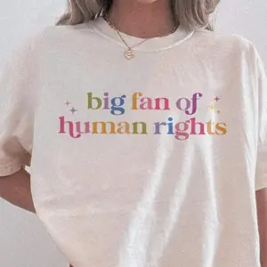 Big Fan Of Human Rights Shirt, Equality Shirt, Social Justice Shirt, Political Resistance Shirt, Subtle Resistance Tee, Activist Shirt Gift