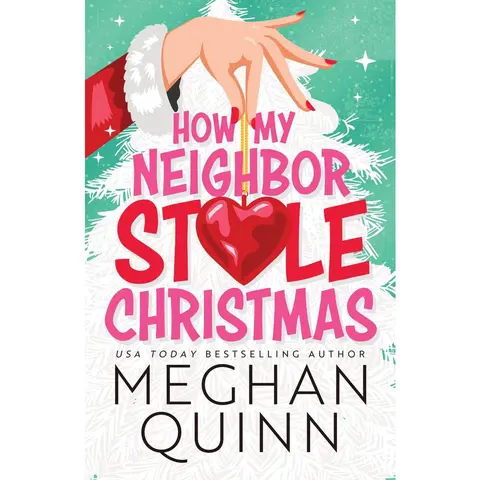 USED Book - How My Neighbor Stole Christmas by Quinn, Meghan (Paperback) - english