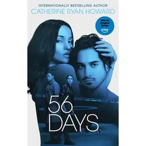 56 Days -- Catherine Ryan Howard, Paperback