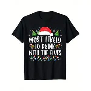 Funny Christmas Elf Drinking T-Shirt - "Most Likely to Drink with The Elves" Holiday Party Tee - Soft Breathable Cotton Shirt for Men & Women (S-XXXL) - Black with Red Lettering - Casual Xmas Outfit for Elf-Themed Events & Gifts, Festive Celebration Wear,