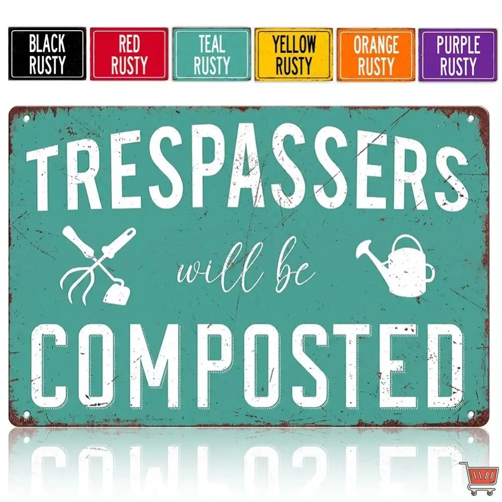 Trespassers Will Be Composted Metal Sign 8×12 Inch / 12×16 Inch – Funny Garden Warning Tin Sign, Vintage Backyard Decor for Garden, Farm, Shed & Pat,Perfect gift for Mother’s Dayio | summervibes Wood Sign Rustic Design