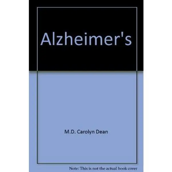USED-Alzheimer's (Reliable Information for Patients and Their Families, Rite Aid Guide to Health) by M.D. Carolyn Dean (Paperback)