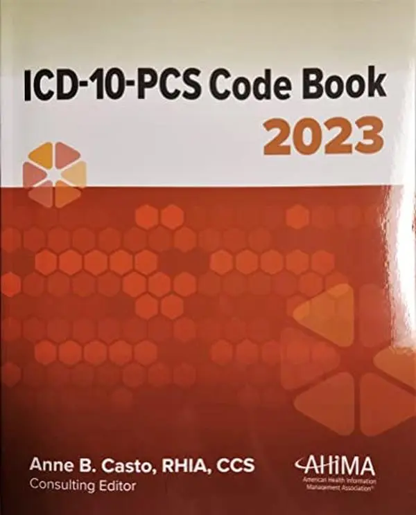 USED Book - ICD-10-PCS Code Book, 2023 by Anne Casto (Paperback) - English