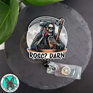 NataliaMade Funny Badge Reel- ROSC Grim Reaper ID Badge Holder for Nurses, Respiratory Therapists, First Responders, Unhinged Dark Humor Name Badges Clips for Healthcare Staff