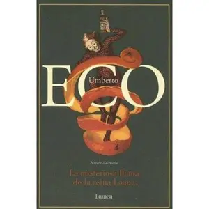 USED-La misteriosa llama de la reina Loana by UMBERTO ECO (Hardcover)