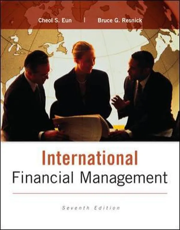 Used Hard Cover Book - International Financial Management by Cheol Eun, English Edition for Business Analysis & Decision-Making, Good Condition