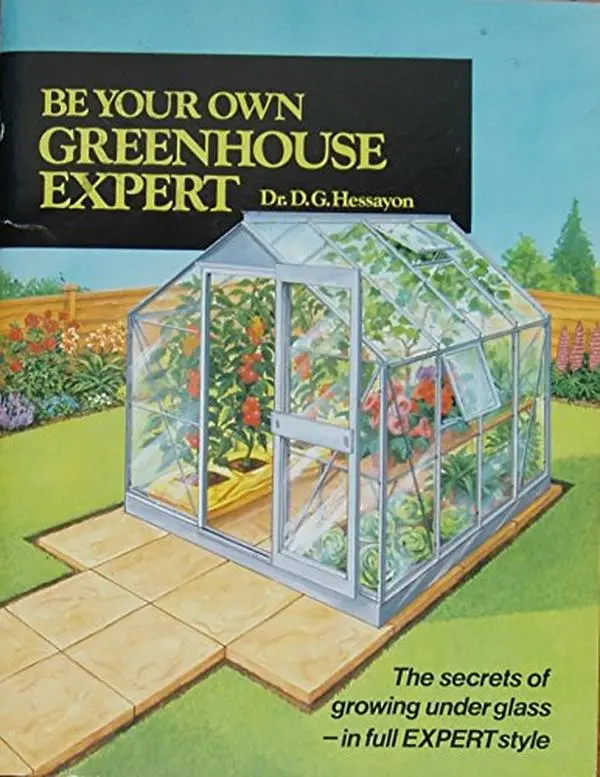 USED Book - Be Your Own Greenhouse Expert (Expert Series) by D. G. Hessayon (Paperback) - english