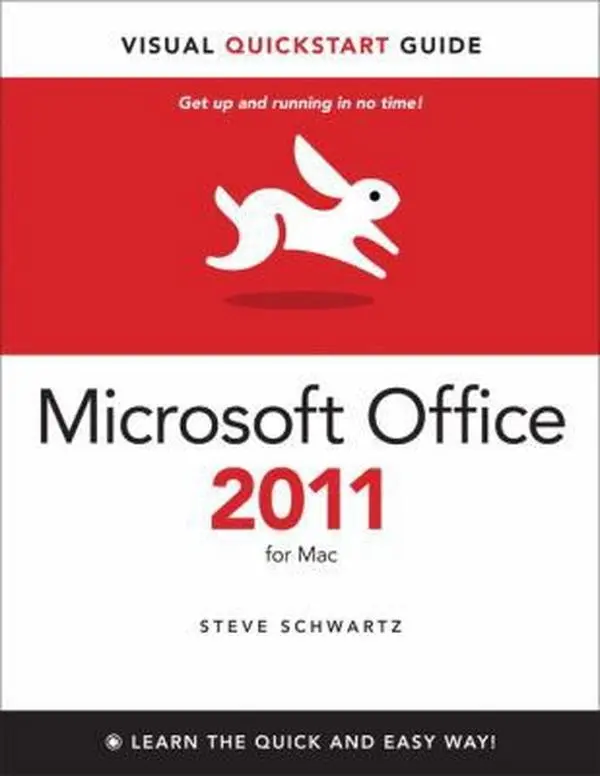 USED-Microsoft Office 2011 for Mac (Visual Quickstart Guide) by Steve Schwartz (Paperback)