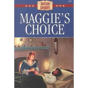 USED-Maggie's Choice: Jonathan Edwards and the Great Awakening (The American Adventure Series #8) by Norma Jean Lutz (Paperback)